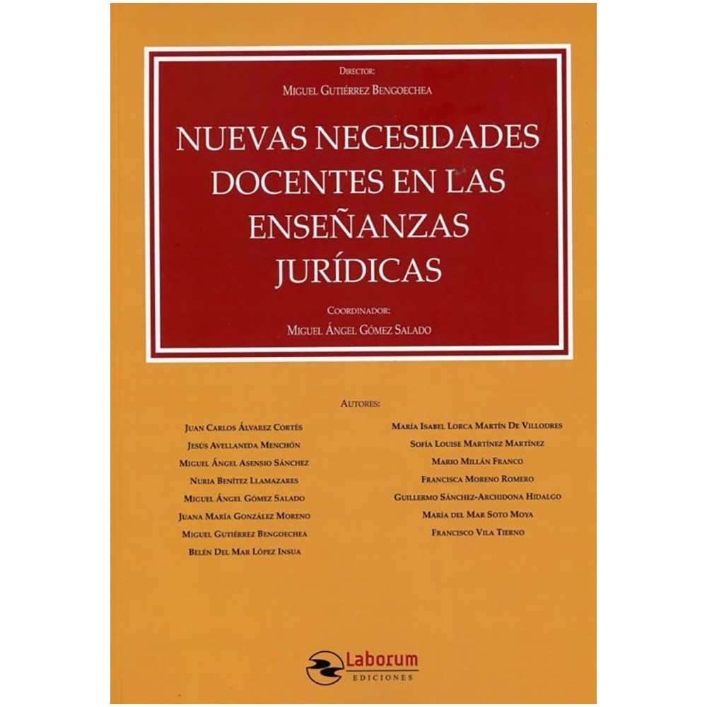NUEVAS NECESIDADES DOCENTES EN LAS ENSEÑANZAS JURÍDICAS