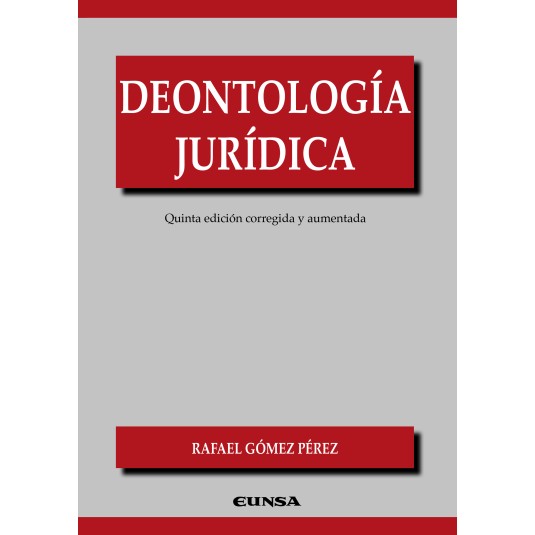 DEONTOLOGÍA JURÍDICA