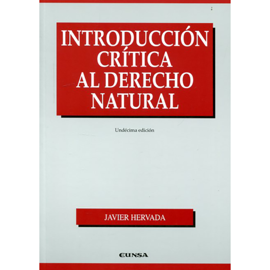 INTRODUCCIÓN CRÍTICA AL DERECHO NATURAL