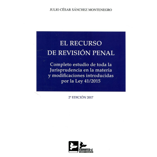 EL RECURSO DE REVISIÓN PENAL