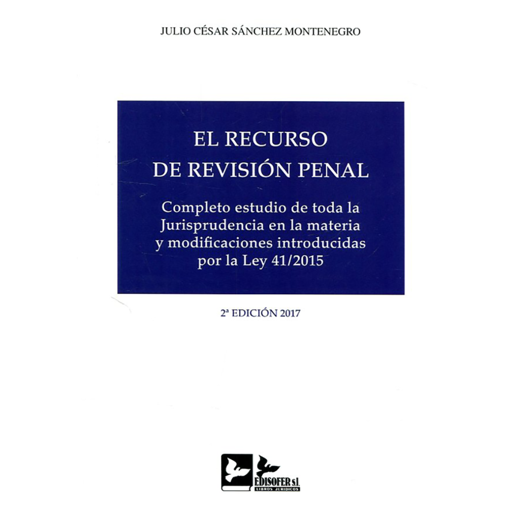 EL RECURSO DE REVISIÓN PENAL