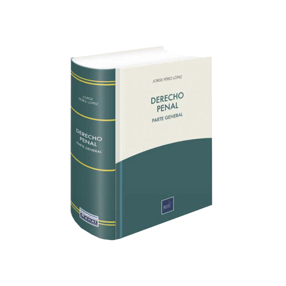 DERECHO PENAL. PARTE GENERAL
