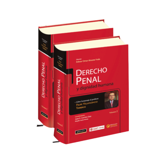 DERECHO PENAL Y DIGNIDAD HUMANA. 2 tomos
