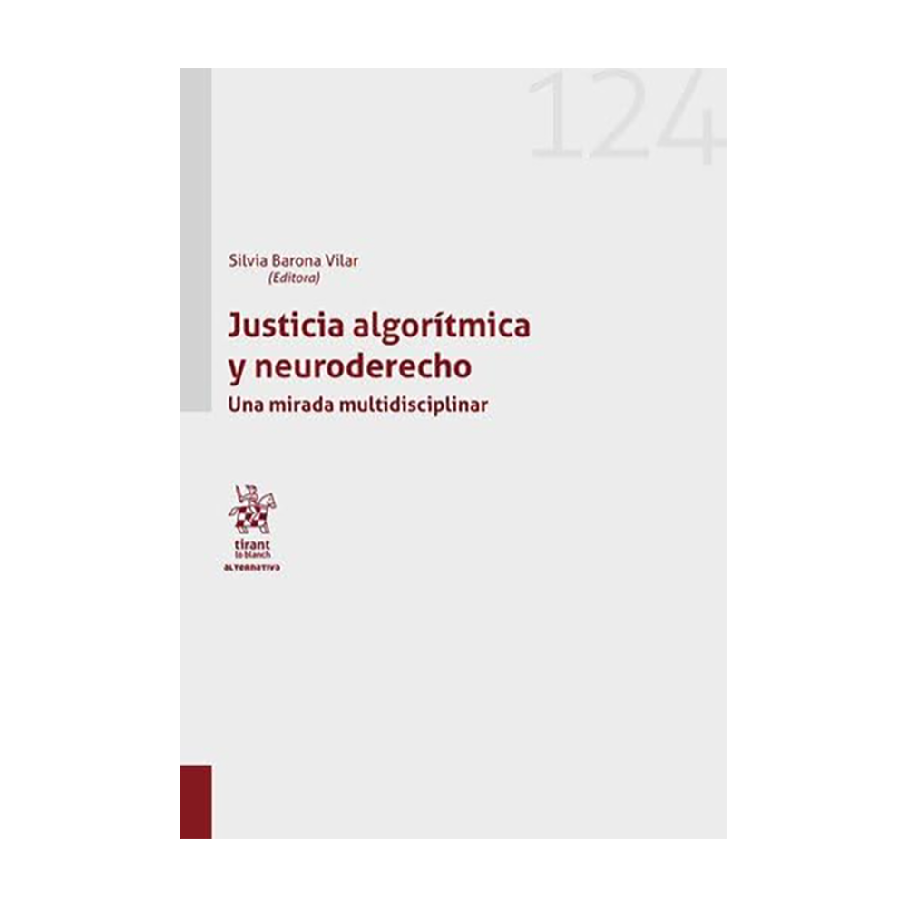 JUSTICIA ALGORÍTMICA Y NEURODERECHO