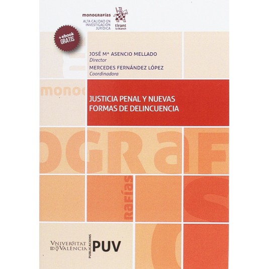 JUSTICIA PENAL Y NUEVAS FORMAS DE DELINCUENCIA