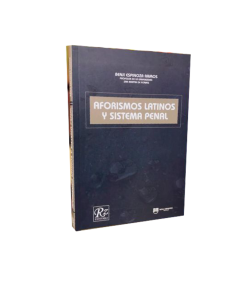 AFORISMOS LATINOS Y SISTEMA PENAL