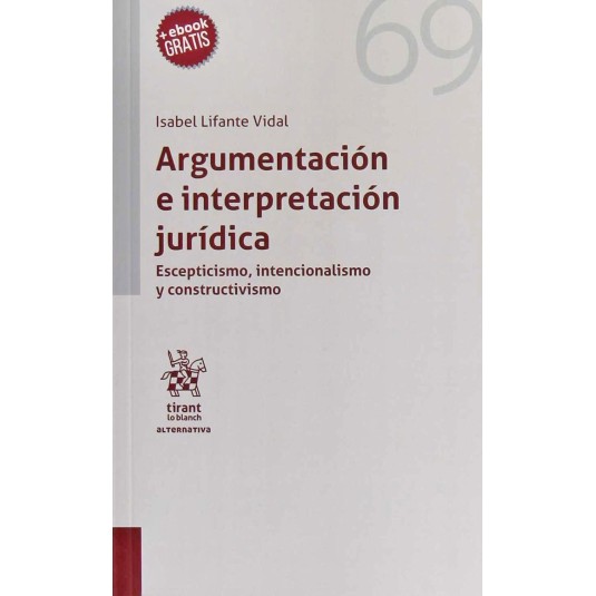 ARGUMENTACIÓN E INTERPRETACIÓN JURÍDICA