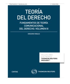 TEORÍA DEL DERECHO. VOLUMEN III
