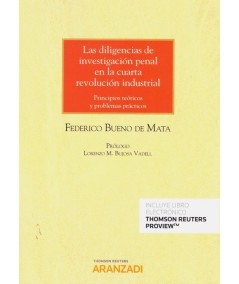 LAS DILIGENCIAS DE INVESTIGACIÓN PENAL EN LA CUARTA REVOLUCIÓN INDUSTRIAL