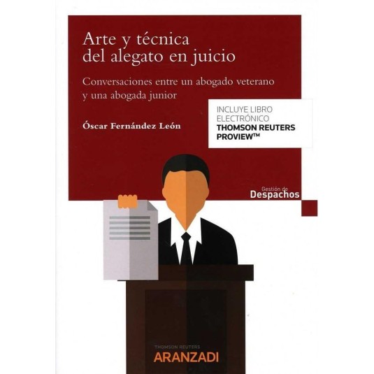 ARTE Y TÉCNICA DEL ALEGATO EN JUICIO