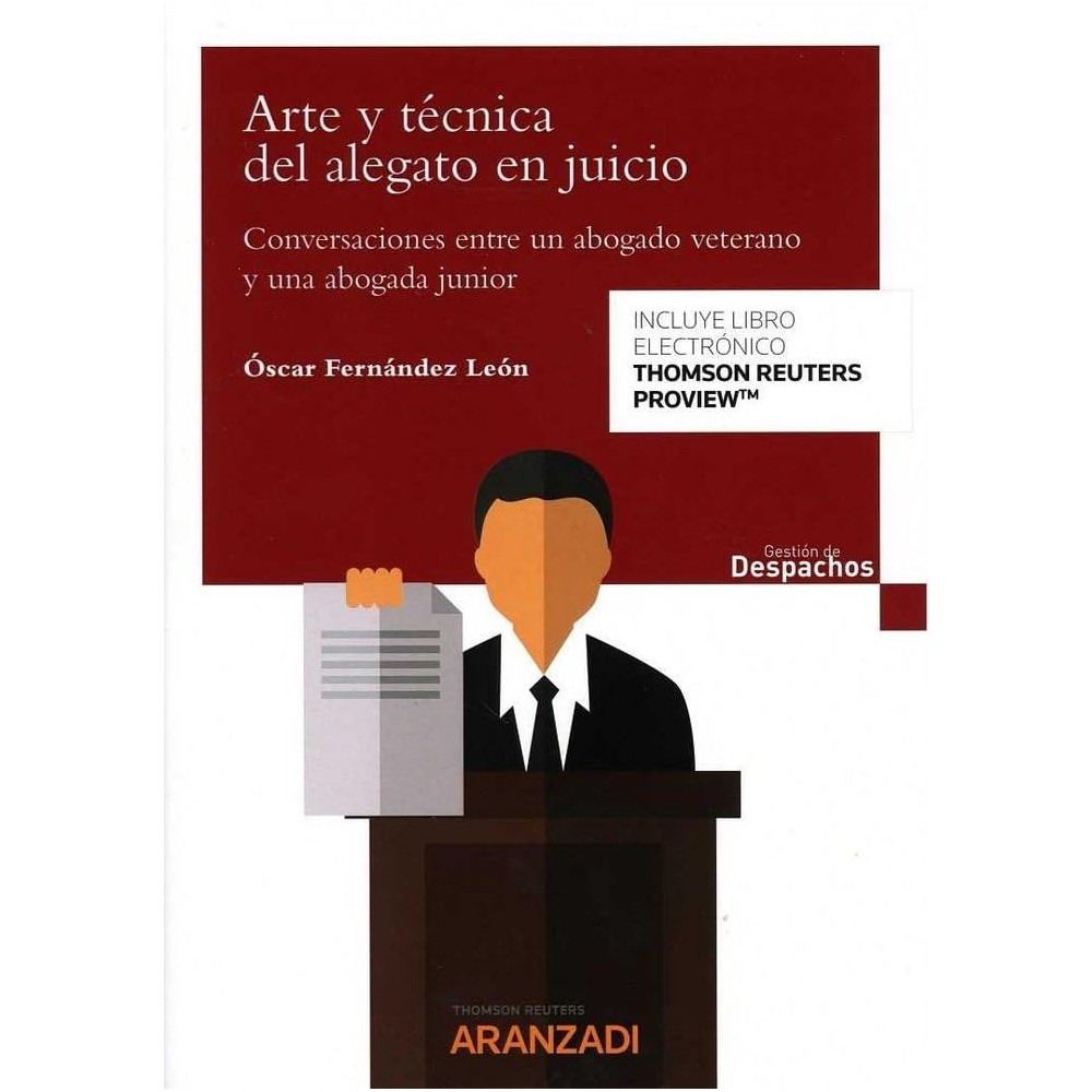 ARTE Y TÉCNICA DEL ALEGATO EN JUICIO