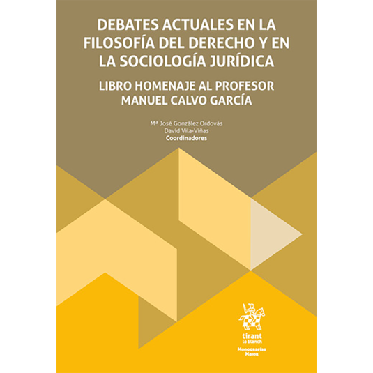 DEBATES ACTUALES EN LA FILOSOFÍA DEL DERECHO Y EN LA SOCIOLOGÍA JURÍDICA