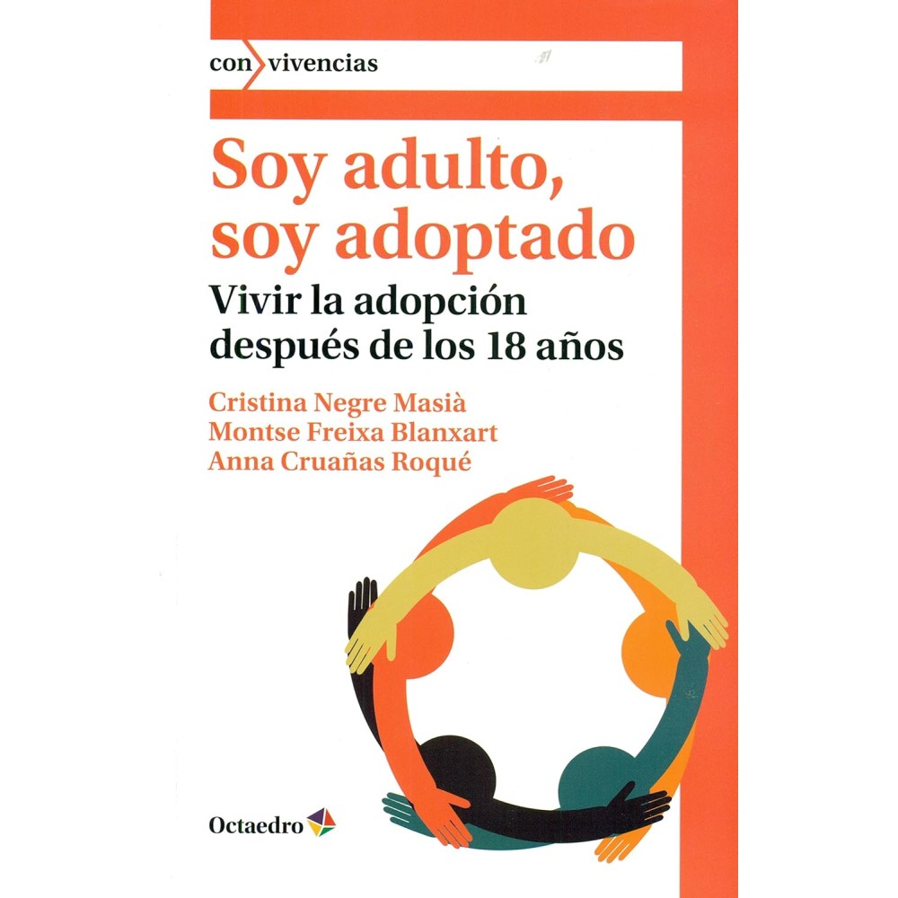 SOY ADULTO, SOY ADOPTADO
