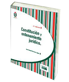 CONSTITUCION Y ORDENAMIENTO JURIDICO