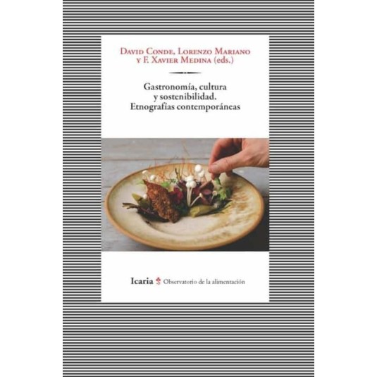 GASTRONOMIA, CULTURA Y SOSTENIBILIDAD