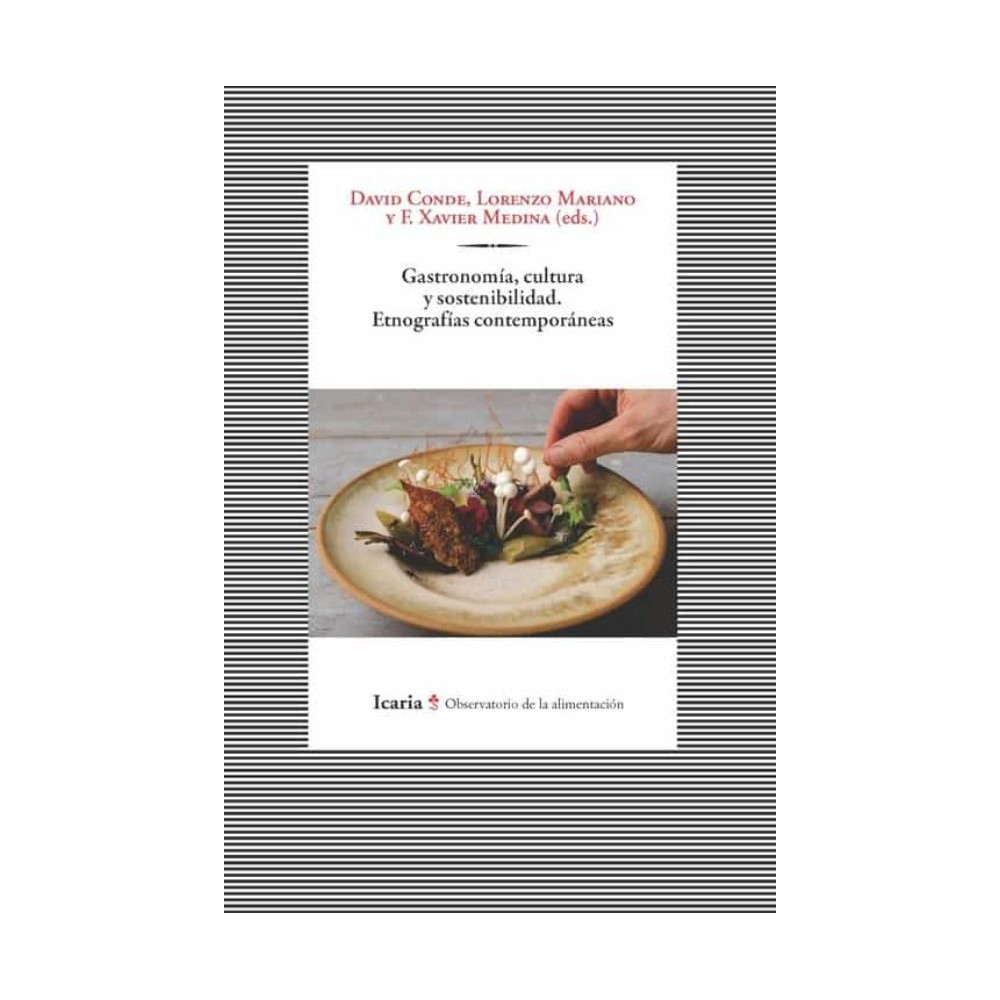 GASTRONOMIA, CULTURA Y SOSTENIBILIDAD