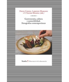 GASTRONOMIA, CULTURA Y SOSTENIBILIDAD