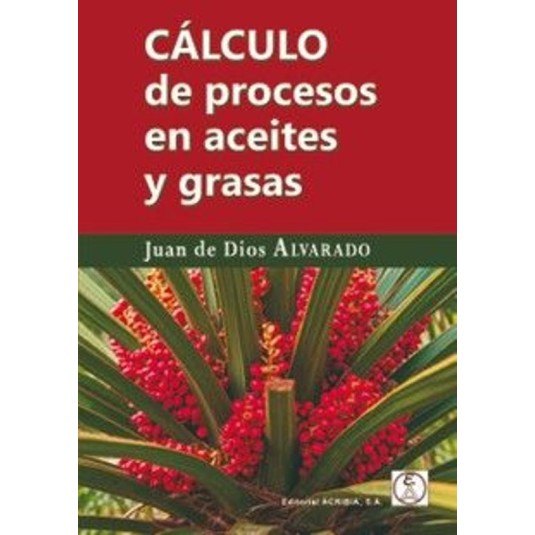 CÁLCULO DE PROCESOS EN ACEITES Y GRASAS