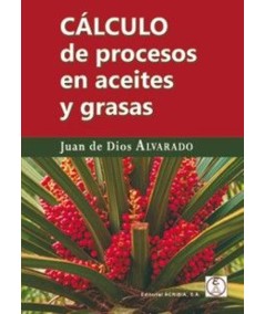 CÁLCULO DE PROCESOS EN ACEITES Y GRASAS