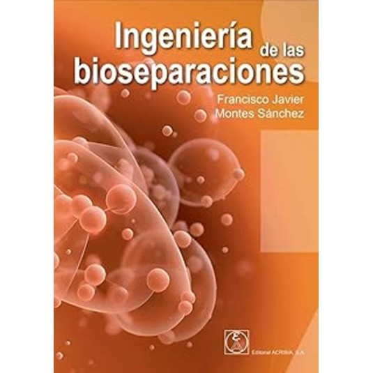 INGENIERÍA DE LAS BIOSEPARACIONES