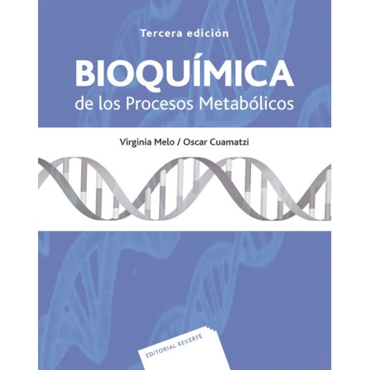 BIOQUIMICA DE LOS PROCESOS METABOLICOS