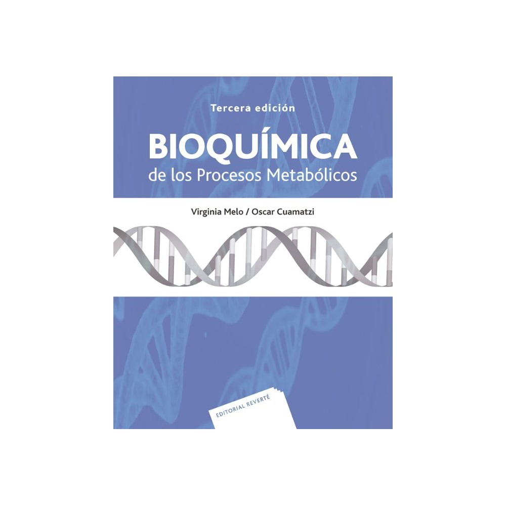 BIOQUIMICA DE LOS PROCESOS METABOLICOS