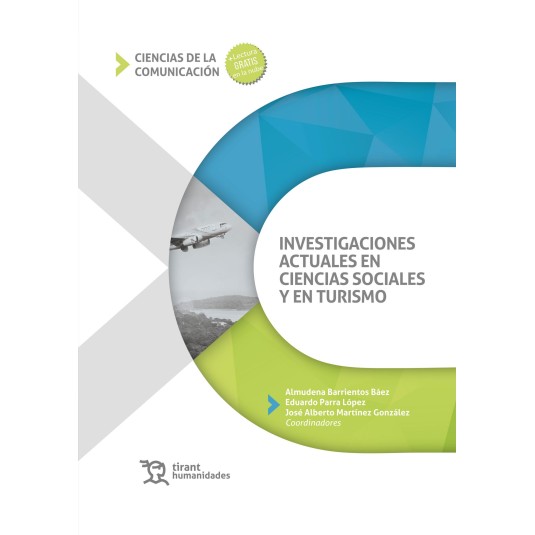 INVESTIGACIONES ACTUALES EN CIENCIAS SOCIALES Y EN TURISMO