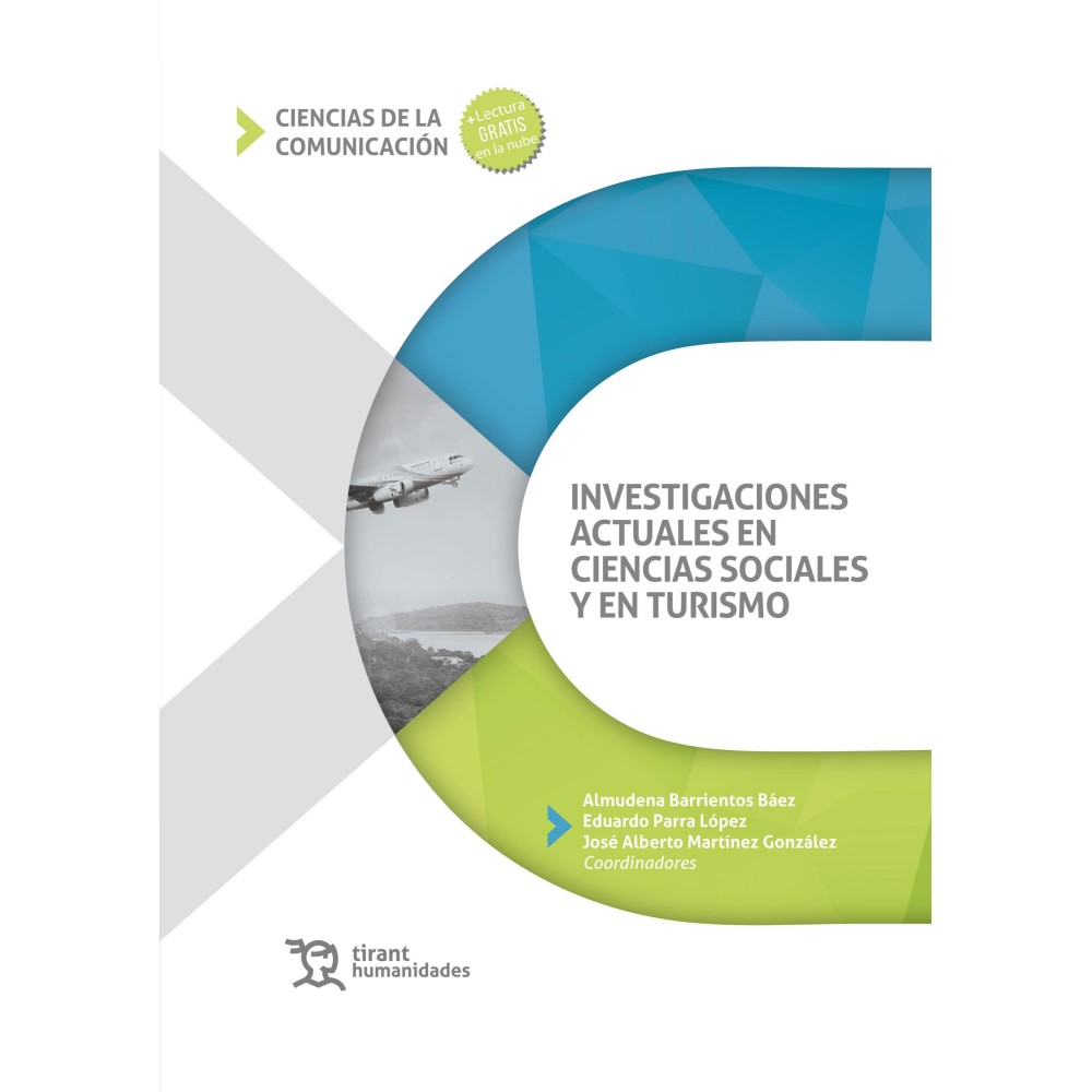 INVESTIGACIONES ACTUALES EN CIENCIAS SOCIALES Y EN TURISMO