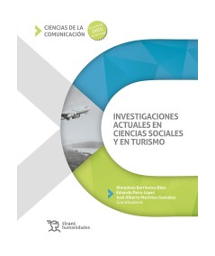 INVESTIGACIONES ACTUALES EN CIENCIAS SOCIALES Y EN TURISMO