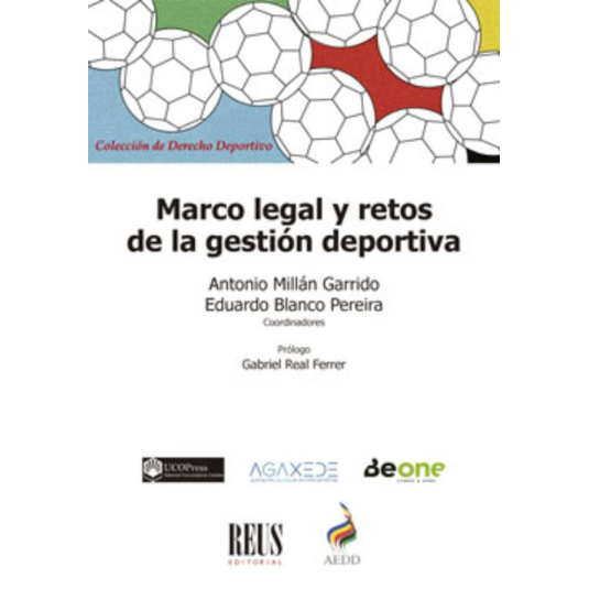 MARCO LEGAL Y RETOS DE LA GESTIÓN DEPORTIVA