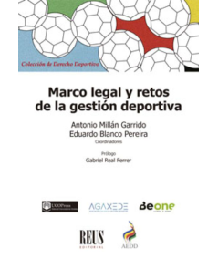 MARCO LEGAL Y RETOS DE LA GESTIÓN DEPORTIVA