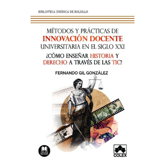 MÉTODOS Y PRÁCTICAS DE INNOVACIÓN DOCENTE UNIVERSITARIA EN EL SIGLO XXI
