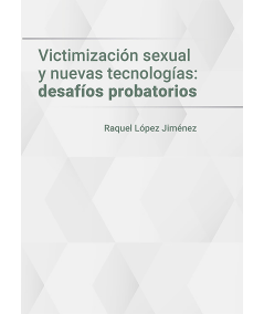 VICTIMIZACIÓN SEXUAL Y NUEVAS TECNOLOGÍAS