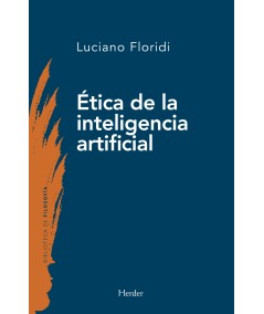 ÉTICA DE LA INTELIGENCIA ARTIFICIAL