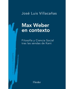 MAX WEBER EN CONTEXTO