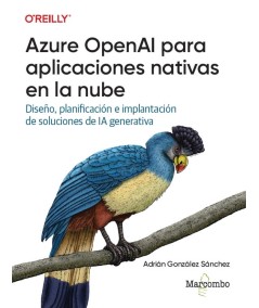AZURE OPENAI PARA APLICACIONES NATIVAS EN LA NUBE
