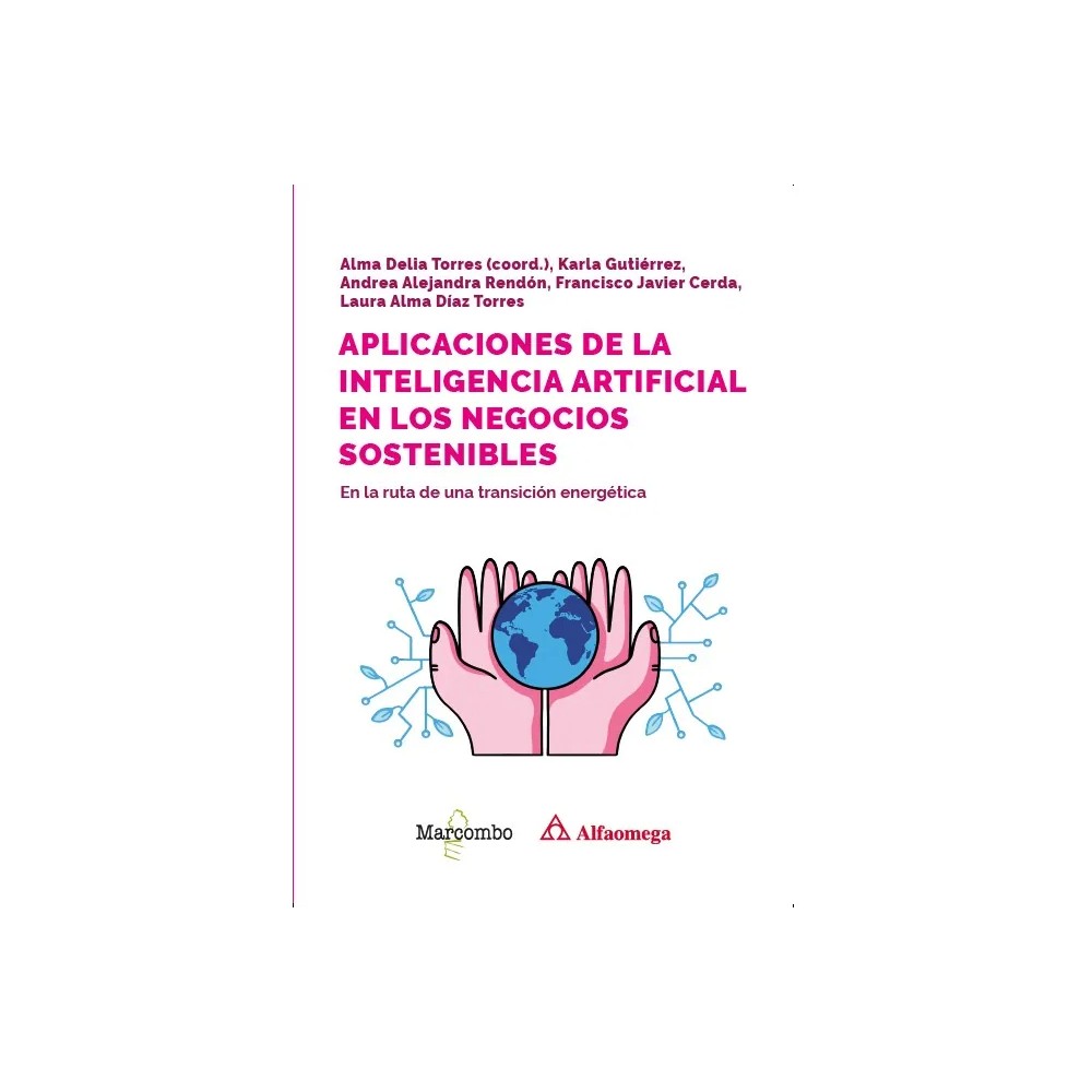 APLICACIONES DE LA INTELIGENCIA ARTIFICIAL EN LOS NEGOCIOS SOSTENIBLES