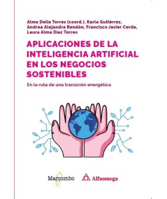 APLICACIONES DE LA INTELIGENCIA ARTIFICIAL EN LOS NEGOCIOS SOSTENIBLES