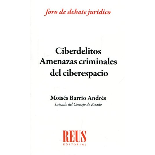 CIBERDELITOS AMENAZAS CRIMINALES DEL CIBERESPACIO