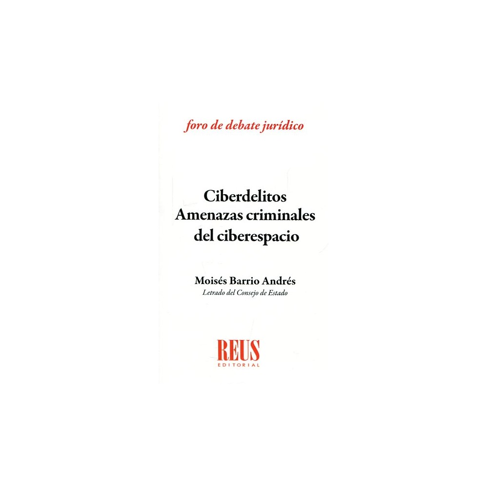 CIBERDELITOS AMENAZAS CRIMINALES DEL CIBERESPACIO