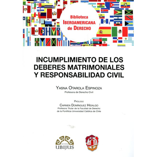 INCUMPLIMIENTO DE LOS DEBERES MATRIMONIALES Y RESPONSABILIDAD CIVIL