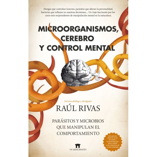 MICROORGANISMO, CEREBRO Y CONTROL MENTAL