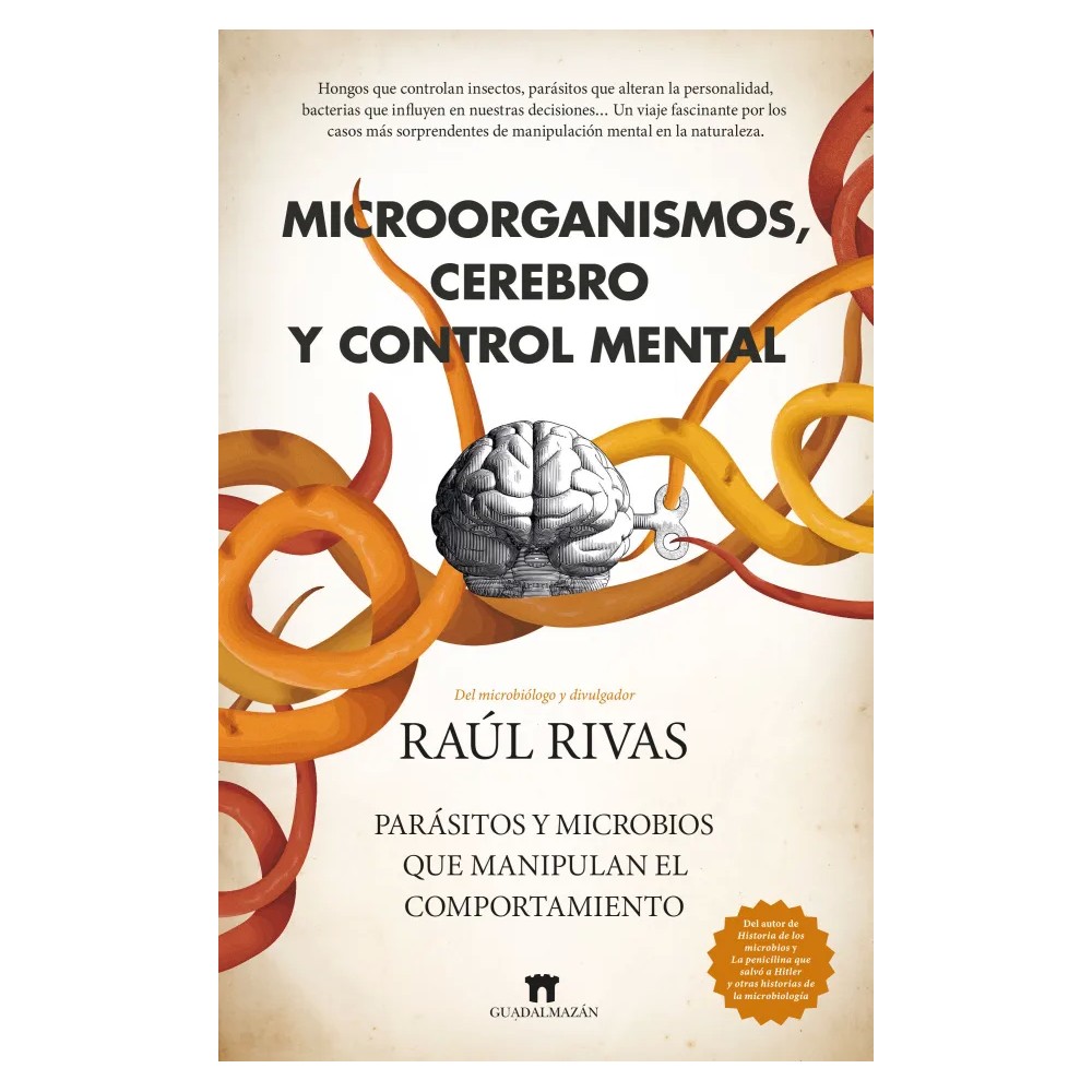 MICROORGANISMO, CEREBRO Y CONTROL MENTAL
