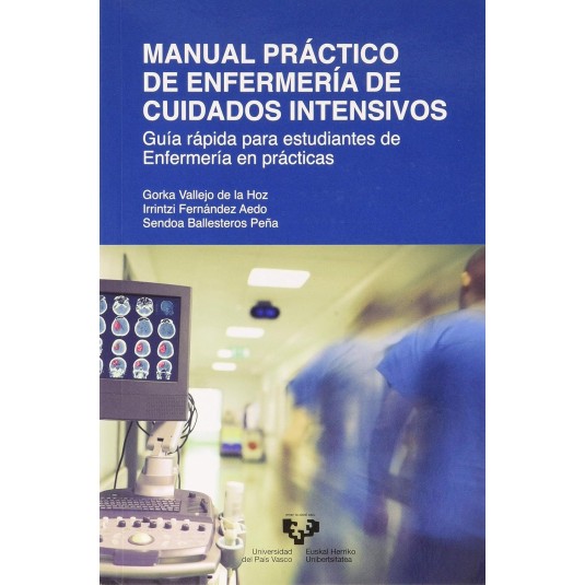 MANUAL PRÁCTICO DE ENFERMERÍA DE CUIDADOS INTENSIVOS