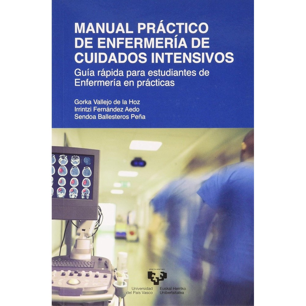 MANUAL PRÁCTICO DE ENFERMERÍA DE CUIDADOS INTENSIVOS