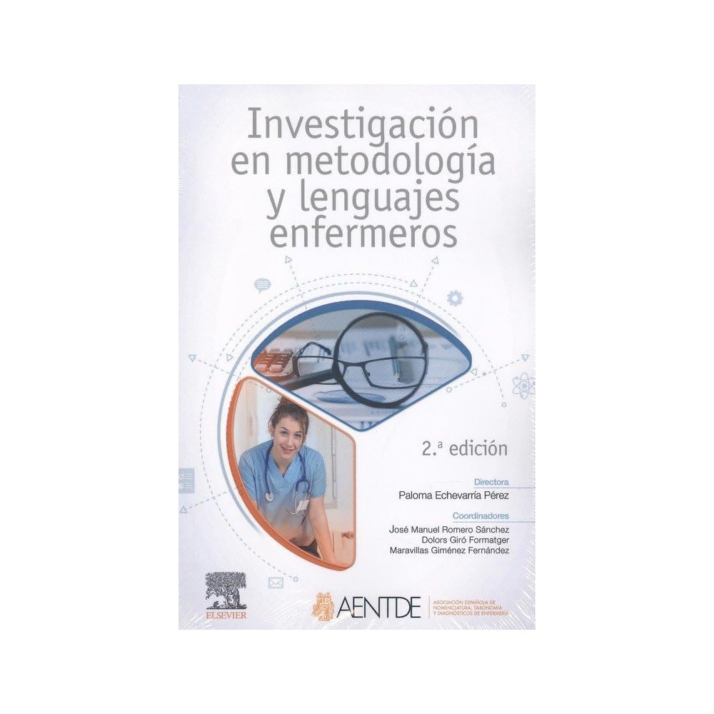 INVESTIGACIÓN EN METODOLOGÍA Y LENGUAJES ENFERMEROS