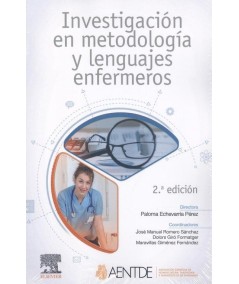 INVESTIGACIÓN EN METODOLOGÍA Y LENGUAJES ENFERMEROS