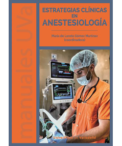 ESTRATEGIAS CLÍNICAS EN ANESTESIOLOGÍA