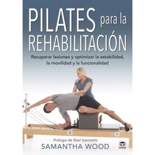 PILATES PARA LA REHABILITACIÓN