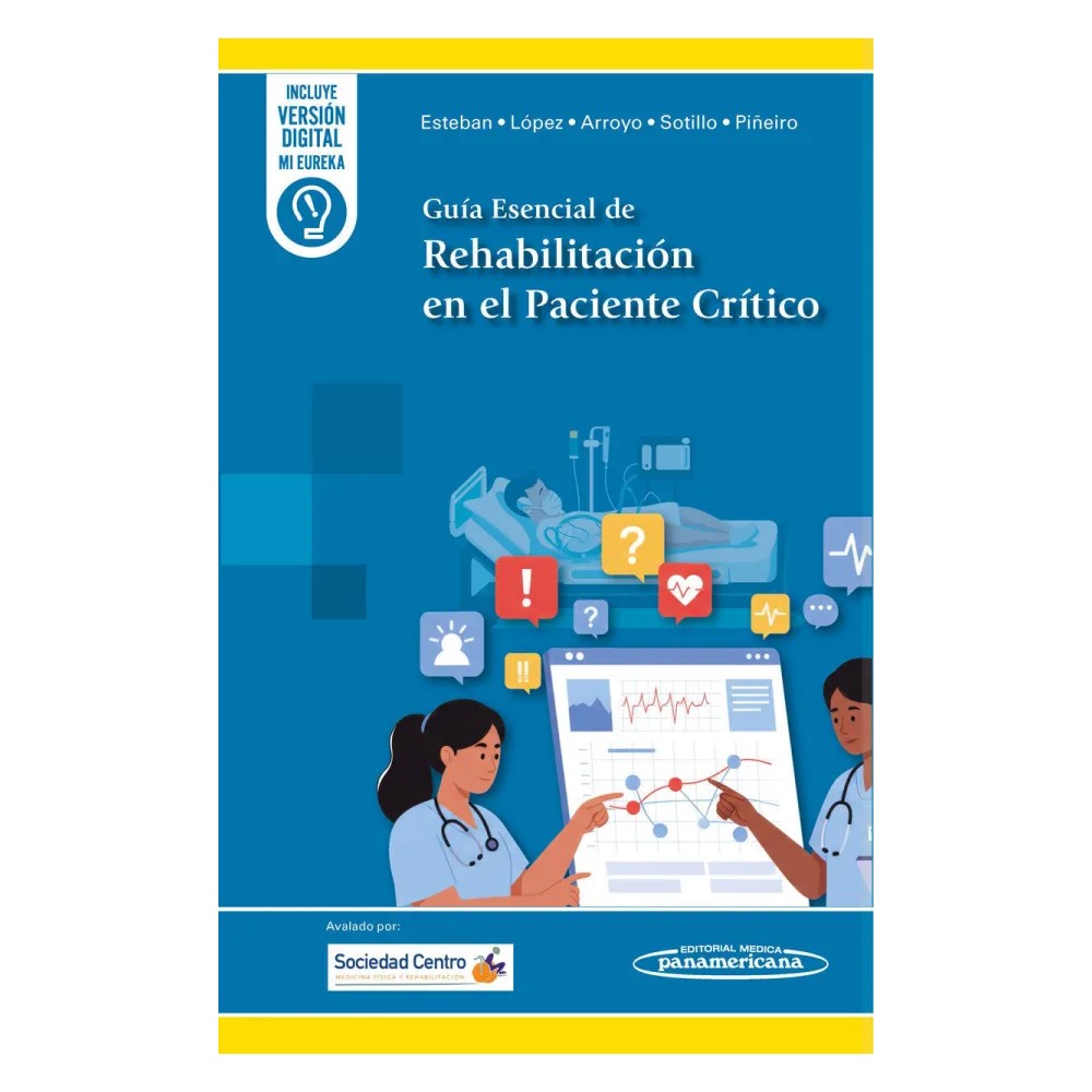 GUÍA ESENCIAL DE REHABILITACIÓN EN EL PACIENTE CRÍTICO